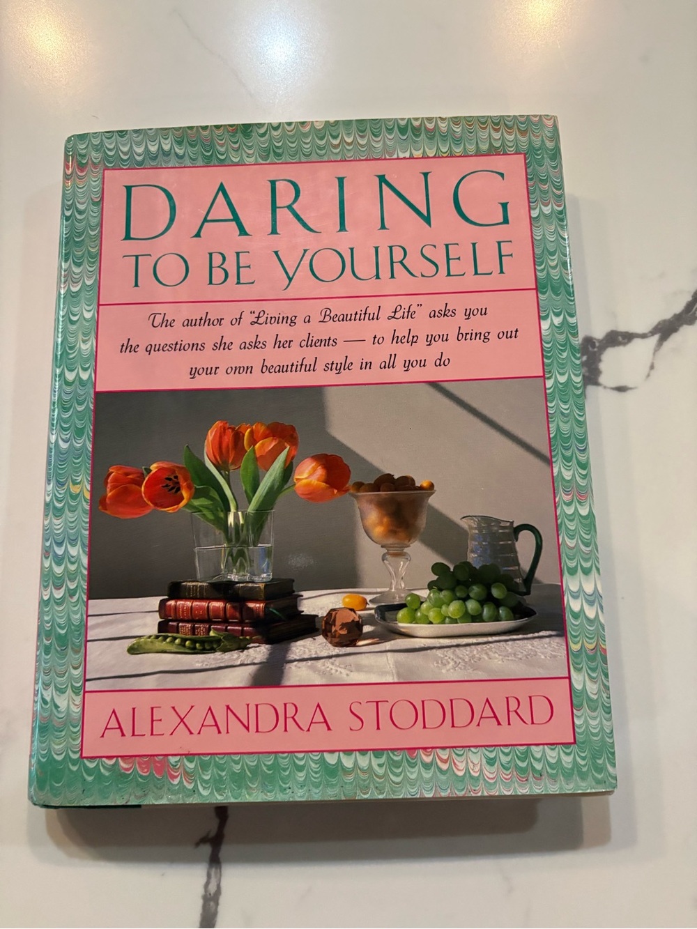 Daring To Be Yourself by Alexandra Stoddard
